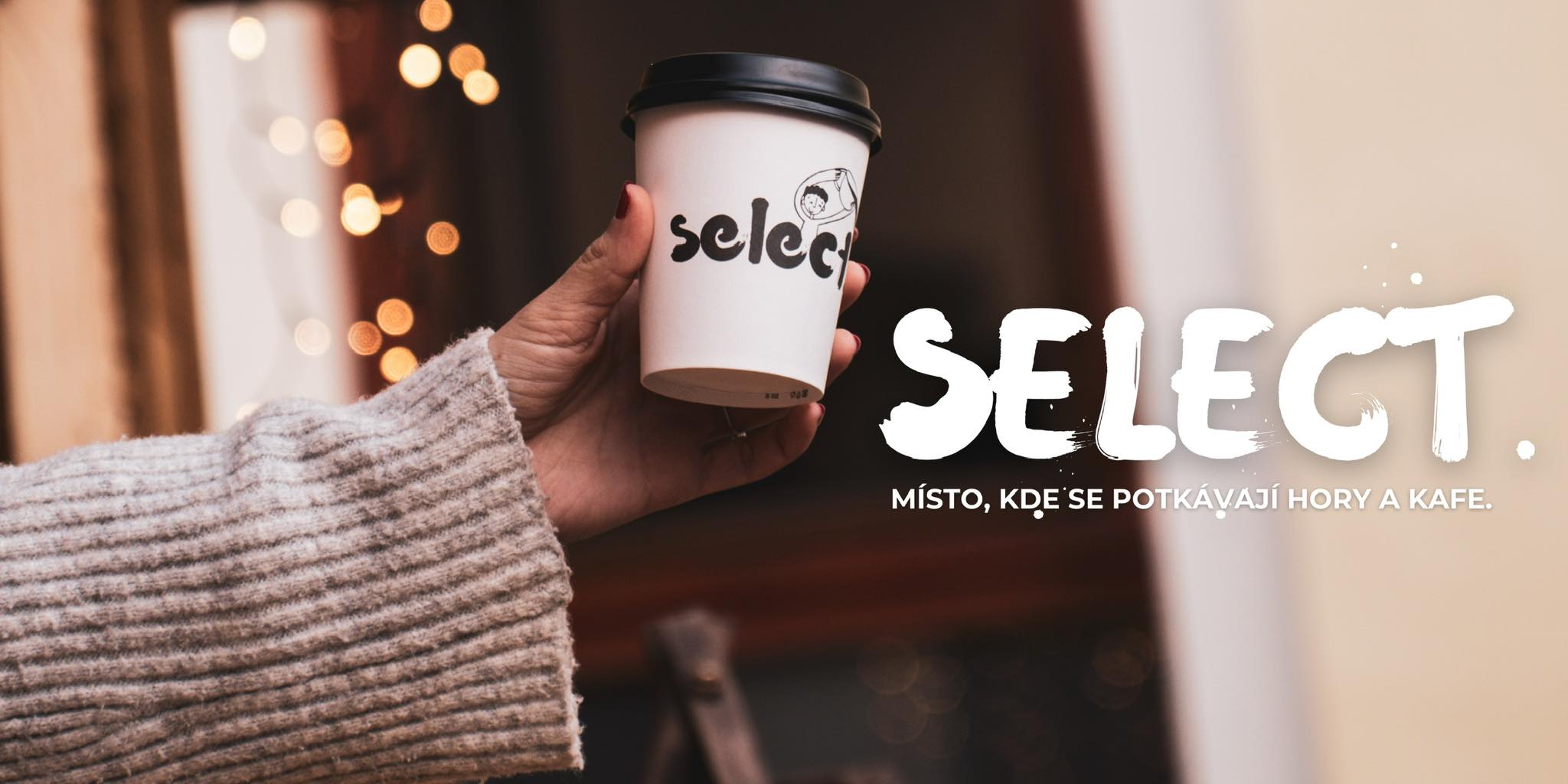 Select — místo, kde se potkávají hory a kafe